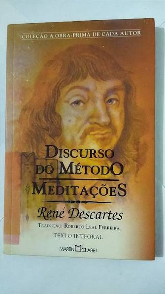 RENE DESCARTES E O DISCURSO DO MÉTODO